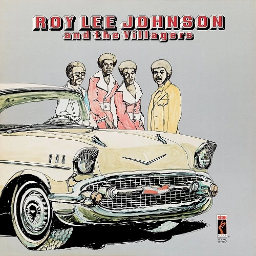 ROY LEE JOHNSON / ロイ・リー・ジョンソン / ROY LEE JOHNSON AND THE VILLAGERS