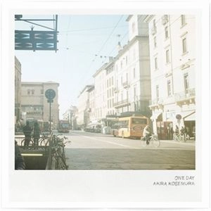 AKIRA KOSEMURA / 小瀬村晶 / ONE DAY