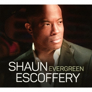 SHAUN ESCOFFERY / ショーン・エスコフェリー / エヴァーグリーン