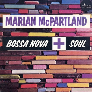 MARIAN MCPARTLAND / マリアン・マクパートランド / ボサノヴァ＋ソウル