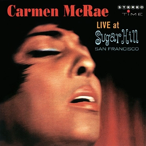 CARMEN MCRAE / カーメン・マクレエ / ライヴ･アット･シュガー･ヒル