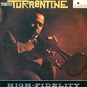 TOMMY TURRENTINE / トミー・タレンタイン / トミー･タレンタイン