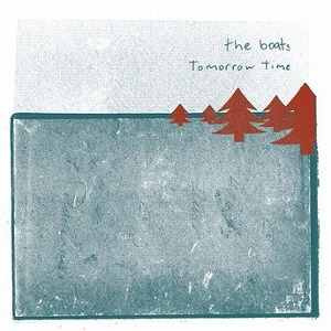 THE BOATS / TOMORROW TIME
