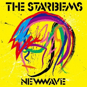 THE STARBEMS / ザ・スターベムズ / NEWWAVE / NEWWAVE 
