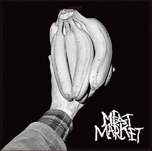 MEAT MARKET / Meat Market