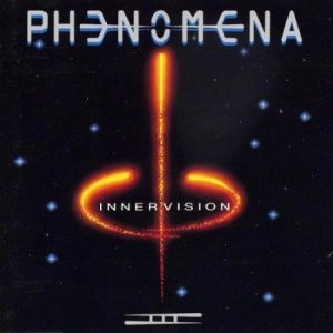 PHENOMENA / フェノメナ / インナーヴィジョン／フェノメナIII / INNERVISION / PHENOMENA III