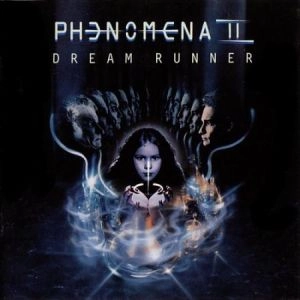 PHENOMENA / フェノメナ / ドリーム･ランナー／フェノメナII / DREAM RUNNER / PHENOMENA II