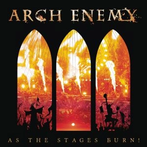 ARCH ENEMY / アーチ・エネミー / AS THE STAGES BURN!<2BLACK LP+DVD>