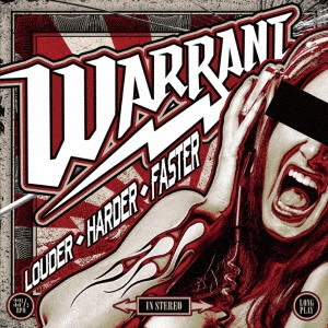 WARRANT (from US) / ウォレント / ラウダー・ハーダー・ファスター / LOUDER.HARDER.FASTER