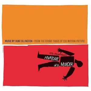 DUKE ELLINGTON / デューク・エリントン / ANATOMY OF A MURDER(ORANGE VINYL)
