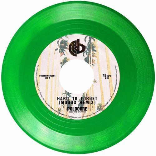 POLDOORE / HARD TO FORGET B/W MIDNIGHT IN SAIGON REMIXES