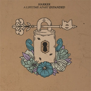 Harker / A Lifetime Apart Expanded