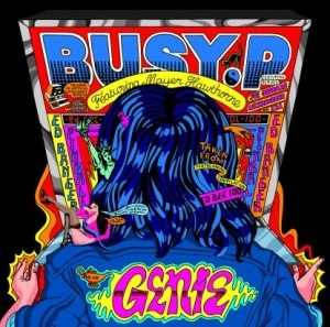 BUSY P / GENIE