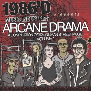 V.A. / ARCANE DRAMA: A COMPILATION OF 924 GILMAN STREET MUSIC VOLUME 1 (LP)