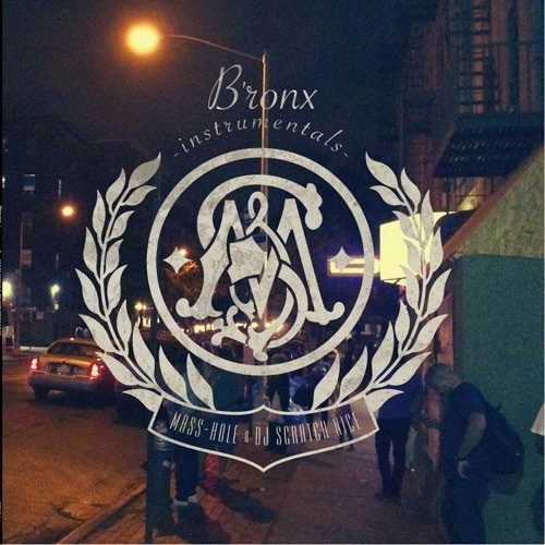 MASS-HOLE & DJ SCRATCH NICE / B'ronx instrumentals