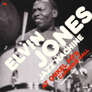 ELVIN JONES / エルヴィン・ジョーンズ / At Onkel Po's Carnegie Hall Hamburg 1981(2LP)