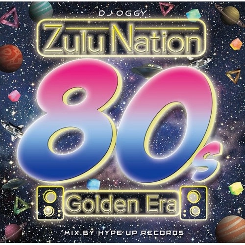 DJ OGGY / Zulu Nation 80s Golden Era Mix
