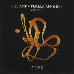 IVO PERELMAN & MATTHEW SHIPP / イヴォ・ペレルマン&マシュー・シップ / DIONE