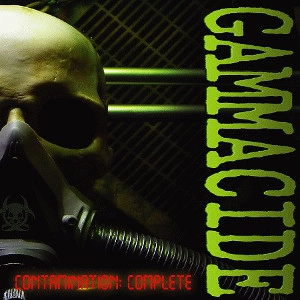 GAMMACIDE / CONTAMINATION:COMPLETE<2LP/10'/DVD>