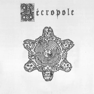 NECROPOLE / NECROPOLE