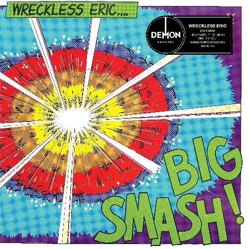 WRECKLESS ERIC / レックレス・エリック / BIG SMASH
