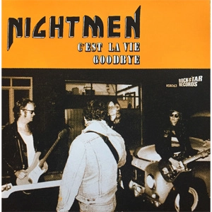 NIGHTMEN / C'EST LA VIE GOODBYE (7")