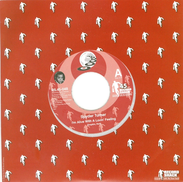 SPYDER TURNER / I'M ALIVE WITH A LOVIN' FEELING / I CAN'T WAIT TO SEE MY BABY'S FACE