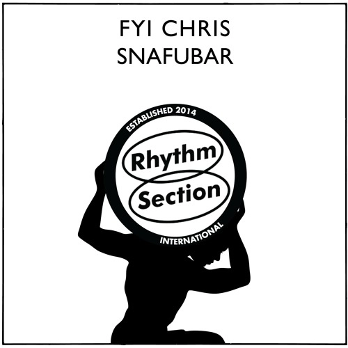 FYI CHRIS / SNAFUBAR