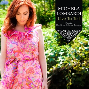 MICHELA LOMBARDI / ミケラ・ロンバルディ / LIVE TO TELL
