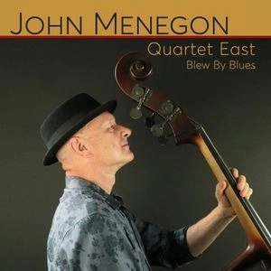 JOHN MENEGON / BLEW BY BLUES