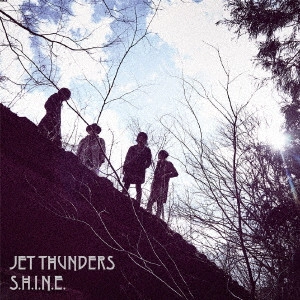 JET THUNDERS / S.H.I.N.E.