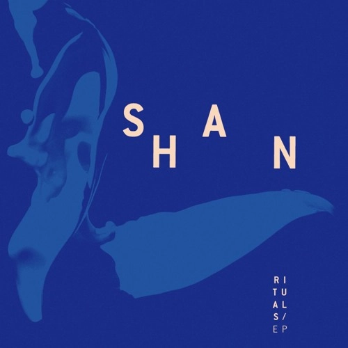 SHAN / RITUALS EP