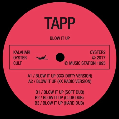 TAPP / BLOW IT UP (2017 RE-ISSUE)