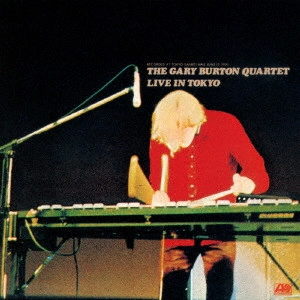 GARY BURTON / ゲイリー・バートン / ライヴ・イン・トーキョウ(SHM-CD) 