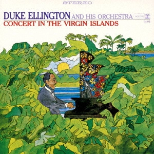 DUKE ELLINGTON / デューク・エリントン / ヴァージン・アイランド組曲(SHM-CD)