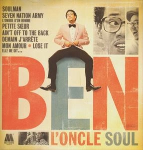 BEN L'ONCLE SOUL / ベン・ロンクル・ソウル / BEN L'ONCLE SOUL