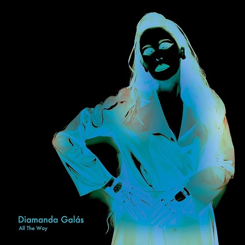 DIAMANDA GALAS / ディアマンダ・ギャラス / ALL THE WAY