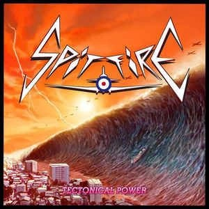 SPITFIRE / スピットファイアー / TECTONICAL POWER