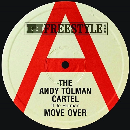 ANDY TOLMAN CARTEL / アンディー・トーマン・カルテル / MOVE OVER