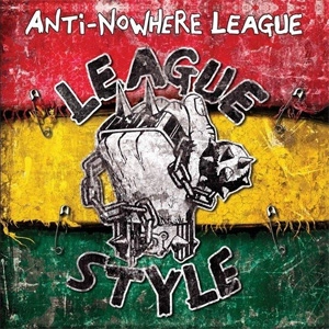 ANTI-NOWHERE LEAGUE / アンチ・ノーウェア・リーグ / LEAGUE STYLE