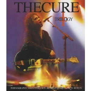 CURE / キュアー / トリロジー･ライヴ / TRILOGY