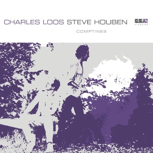 CHARLES LOOS / チャールズ・ルース / COMPTINES