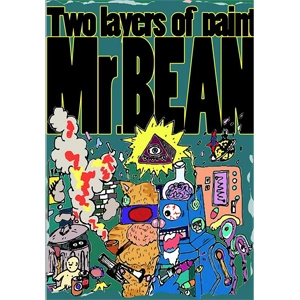 Two layers of paint / Mr.BEAN