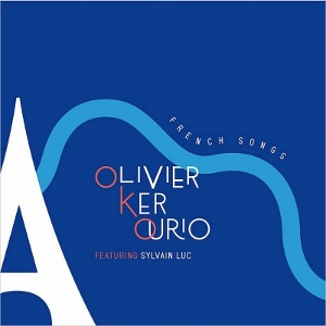 OLIVIER KER OURIO / オリヴァー・カー・オゥリオ / FRENCH SONGS