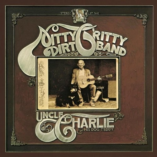 NITTY GRITTY DIRT BAND / ニッティ・グリッティ・ダート・バンド / アンクル･チャーリーと愛犬テディ+2（紙ジャケット SHM-CD） / UNCLE CHARLIE & HIS DOG TEDDY