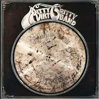 NITTY GRITTY DIRT BAND / ニッティ・グリッティ・ダート・バンド / ドリーム（紙ジャケット SHM-CD） / DREAM