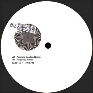 SHIELD, ROBYTEK, SAL P & DENNIS YOUNG / NOW (PARANOID LONDON & PLAYGROUND REMIXES)