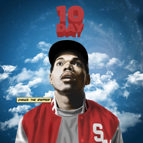 CHANCE THE RAPPER / チャンス・ザ・ラッパー / 10DAY