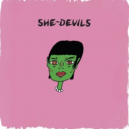 SHE-DEVILS / シー・デビルズ / SHE-DEVILS