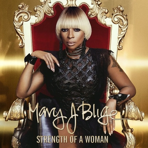MARY J. BLIGE / メアリー・J.ブライジ / STRENGTH OF A WOMAN